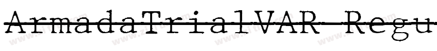 ArmadaTrialVAR Regul字体转换
